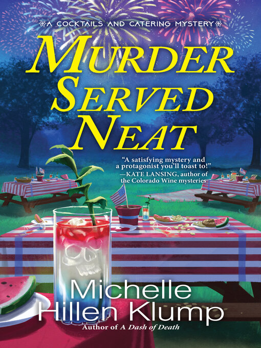 Title details for Murder Served Neat by Michelle Hillen Klump - Available